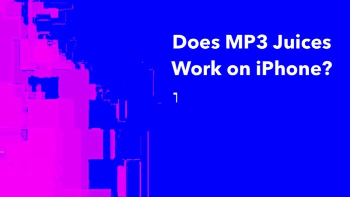 Does MP3 Juices Work on iPhone?