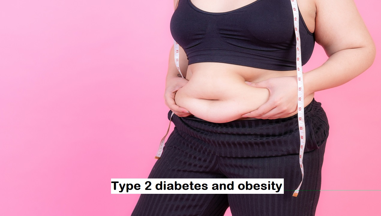Type 2 diabetes and obesity